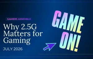 Why 2.5G Matters for Gaming